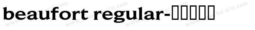 beaufort regular字体转换